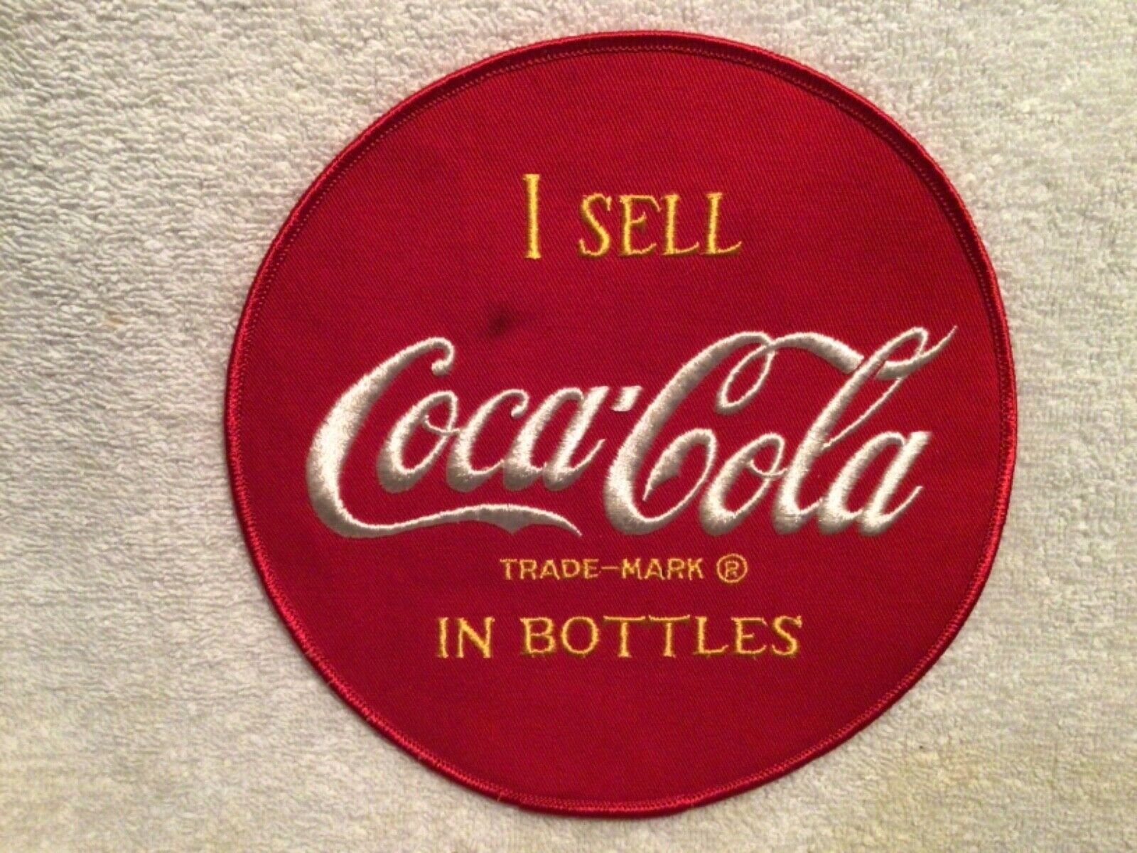 Vtg. Patch I Sell Coca-Cola In Bottles 7” Round Unused Salesman’s Jacket Red